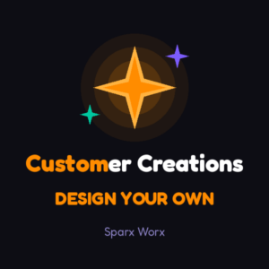 Customer Creations